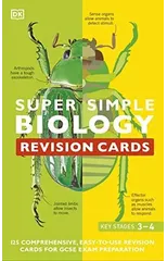 Super Simple Biology Revision Cards Key Stages 3 and 4