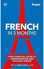 French in 3 Months with Free Audio App
