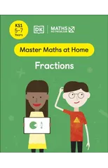 Maths — No Problem! Fractions, Ages 5-7 (Key Stage 1)
