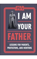 Star Wars I Am Your Father