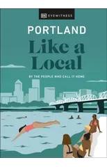 Portland Like a Local