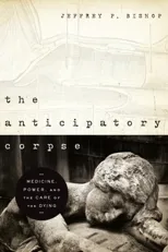 The Anticipatory Corpse