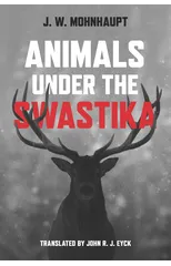 Animals Under the Swastika