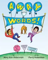 Away with Words!