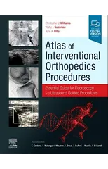 Atlas of Interventional Orthopedics Procedures