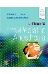 Litman's Basics of Pediatric Anesthesia