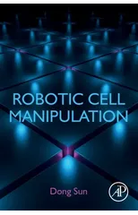 Robotic Cell Manipulation