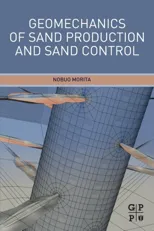 Geomechanics of Sand Production and Sand Control