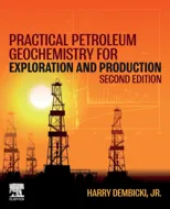Practical Petroleum Geochemistry for Exploration and Production