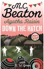 Agatha Raisin in Down the Hatch