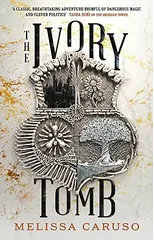 The Ivory Tomb