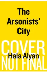 The Arsonists' City