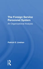 The Foreign Service Personnel System