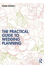 The Practical Guide to Wedding Planning