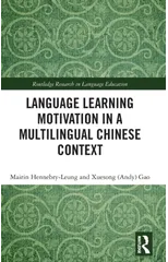 Language Learning Motivation in a Multilingual Chinese Context