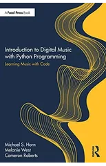 Introduction to Digital Music with Python Programming