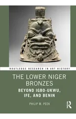 The Lower Niger Bronzes