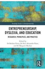 Entrepreneurship, Dyslexia, and Education