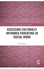 Assessing Culturally Informed Parenting in Social Work