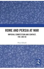Rome and Persia at War