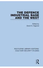 The Defence Industrial Base and the West