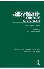 King Charles, Prince Rupert and the Civil War