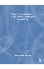 Audio Production Worktext