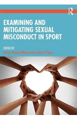 Examining and Mitigating Sexual Misconduct in Sport