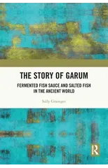 The Story of Garum