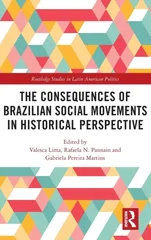 The Consequences of Brazilian Social Movements in Historical Perspective