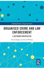 Organised Crime and Law Enforcement