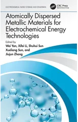 Atomically Dispersed Metallic Materials for Electrochemical Energy Technologies