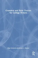 Grammar and Style Choices for College Writers