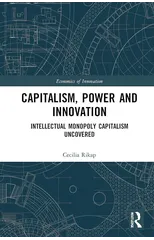 Capitalism, Power and Innovation