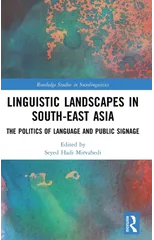 Linguistic Landscapes in South-East Asia