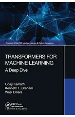 Transformers for Machine Learning