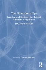 The Filmmaker's Eye