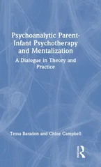 Psychoanalytic Parent-Infant Psychotherapy and Mentalization