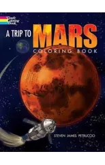 A Trip to Mars Coloring Book