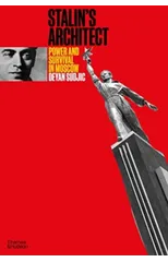 Stalin's Architect