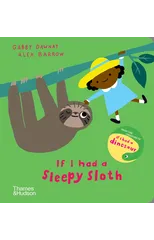 If I had a sleepy sloth