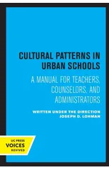 Cultural Patterns in Urban Schools