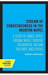 Stream of Consciousness in the Modern Novel
