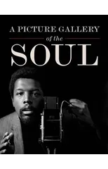 A Picture Gallery of the Soul