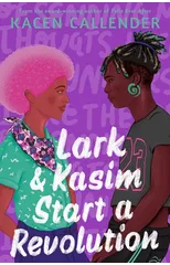 Lark & Kasim Start a Revolution