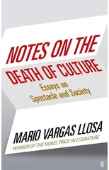 Notes on the Death of Culture