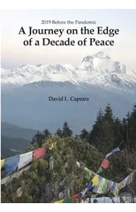 Journey on the Edge of a Decade of Peace