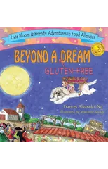 Beyond A Gluten-Free Dream
