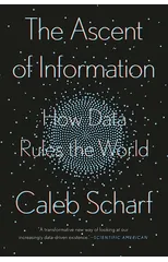 The Ascent Of Information