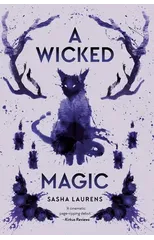 A Wicked Magic
